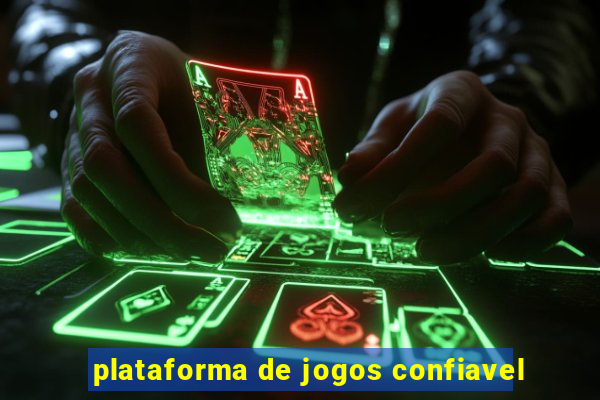 plataforma de jogos confiavel